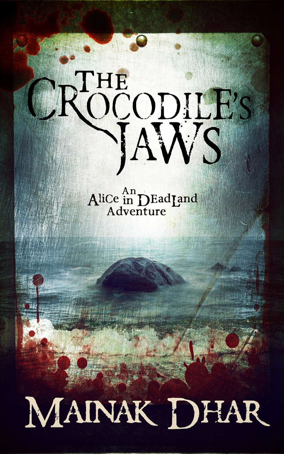 The Crocodile's Jaws: An Alice in Deadland Adventure (Alice, No.7) poster