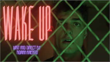 WAKE UP - A Horror Short Film by Roman Amento poster