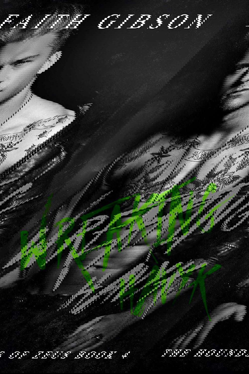 Wreaking Havyk (The Hounds of Zeus MC Book 4) poster