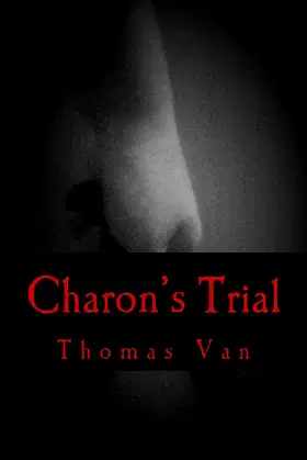 Charon's Trial (The Forgotten Chronicles) poster