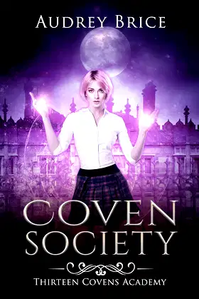 Thirteen Covens Academy: Coven Society poster