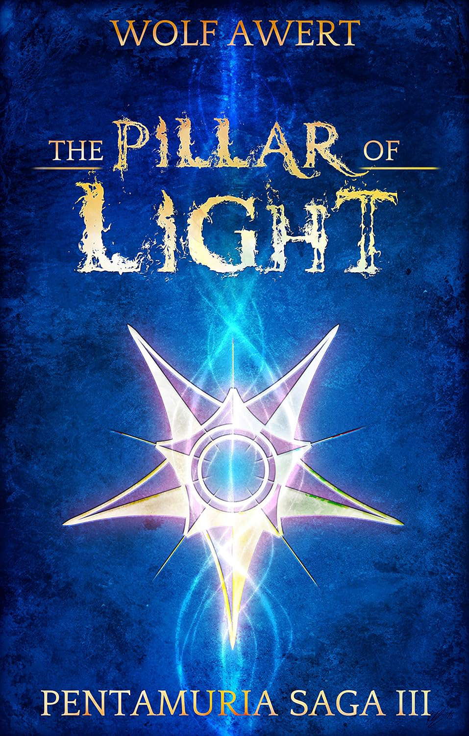 The Pillar of Light: Pentamuria Saga III poster