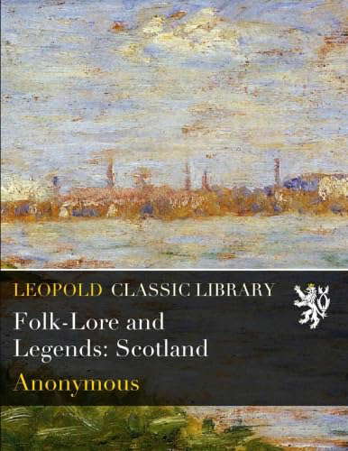 Folk-Lore and Legends: Scotland poster