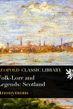 Folk-Lore and Legends: Scotland poster