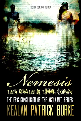 Nemesis: The Death of Timmy Quinn (The Timmy Quinn Series Book 5) poster