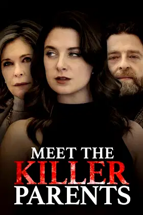 Meet the Killer Parents poster
