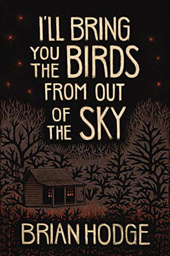 I'll Bring You the Birds from Out of the Sky poster