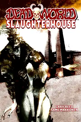 Deadworld: Slaughterhouse poster