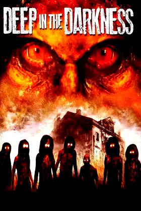 Deep in the Darkness poster