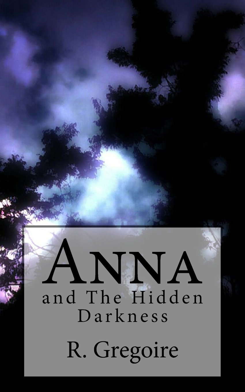Anna: and The Hidden Darkness (The Hidden Ninth) poster