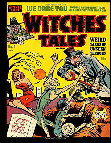 Witches Tales #1: Golden Age Classic Horror Comic 1951 poster