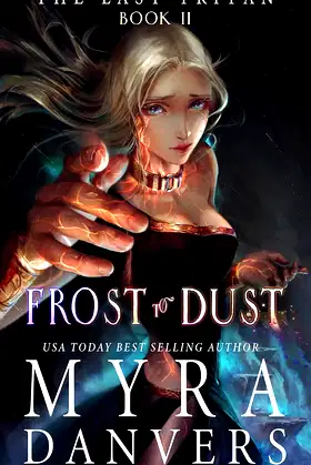 Frost to Dust (The Last Tritan Book 2) poster