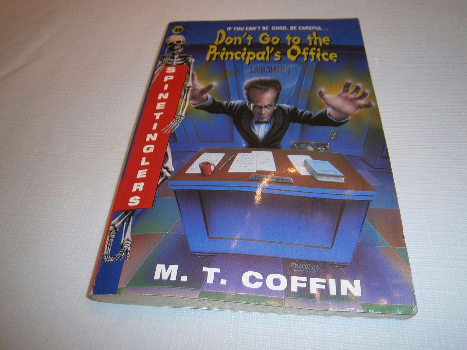 Don't Go to Principal's Office (Spinetinglers) poster