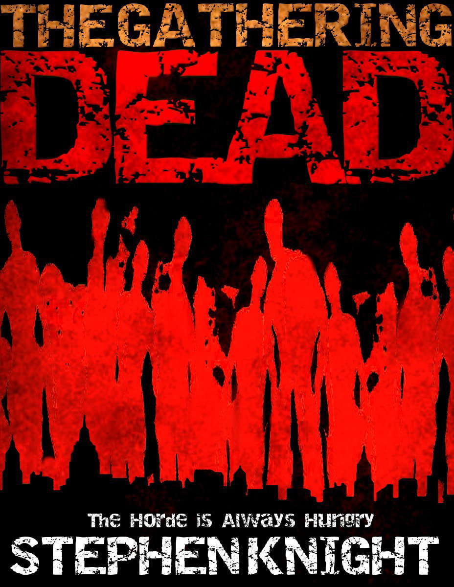 The Gathering Dead (A Zombie Apocalypse Novel) poster