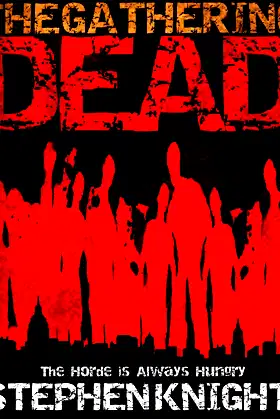 The Gathering Dead (A Zombie Apocalypse Novel) poster
