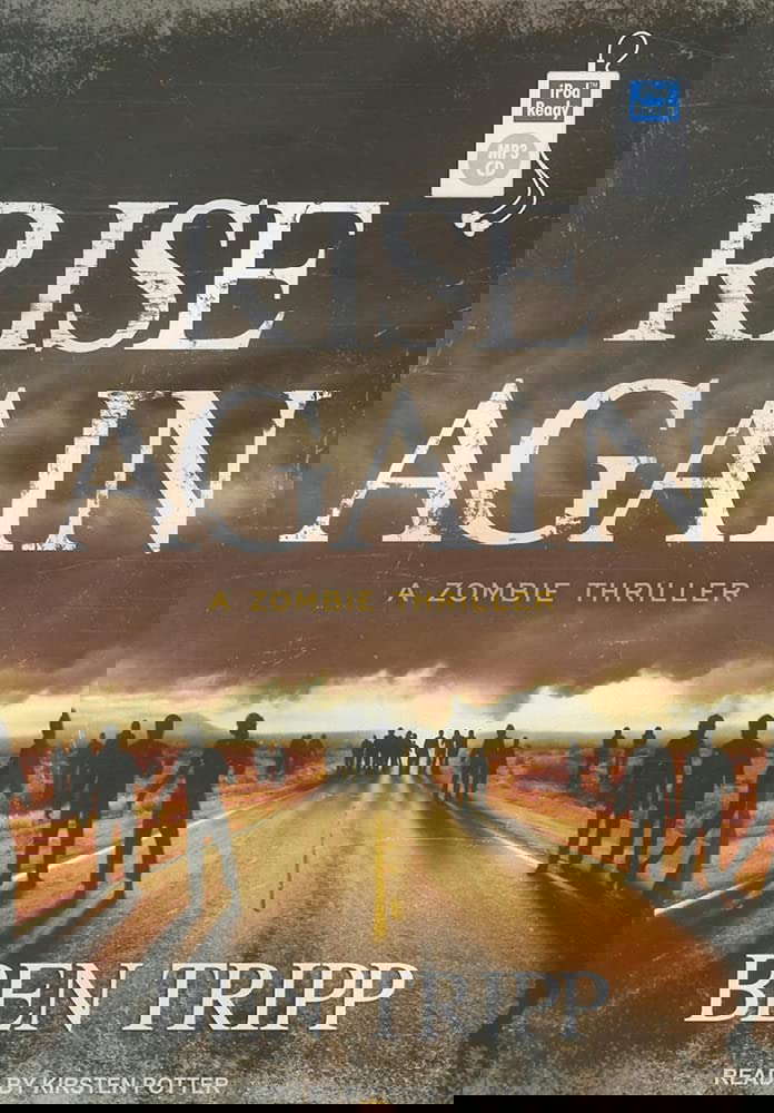 Rise Again: A Zombie Thriller (Rise Again, 1) poster