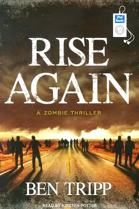 Rise Again: A Zombie Thriller (Rise Again, 1) poster