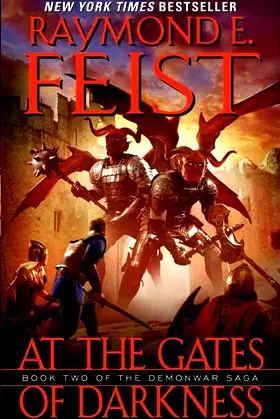 At the Gates of Darkness: Book Two of the Demonwar Saga (Demonwar Saga, 2) poster