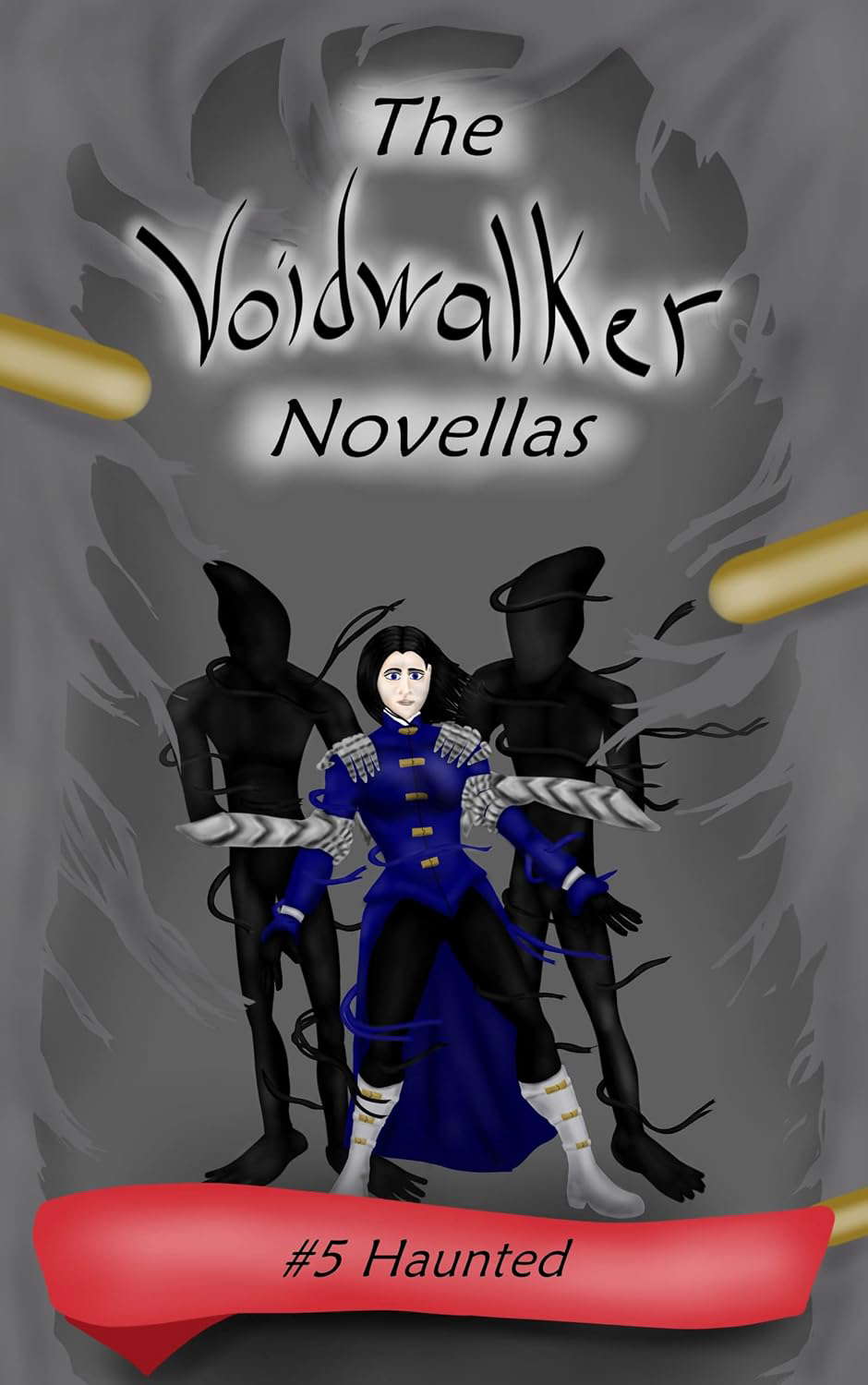 The Voidwalker Novellas: Haunted poster