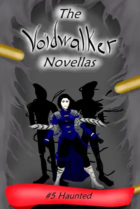 The Voidwalker Novellas: Haunted poster