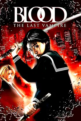 Blood: The Last Vampire poster