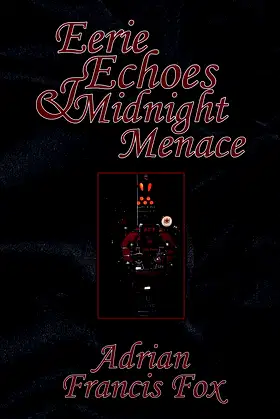 Eerie Echoes & Midnight Menace poster