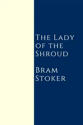 The Lady of the Shroud poster