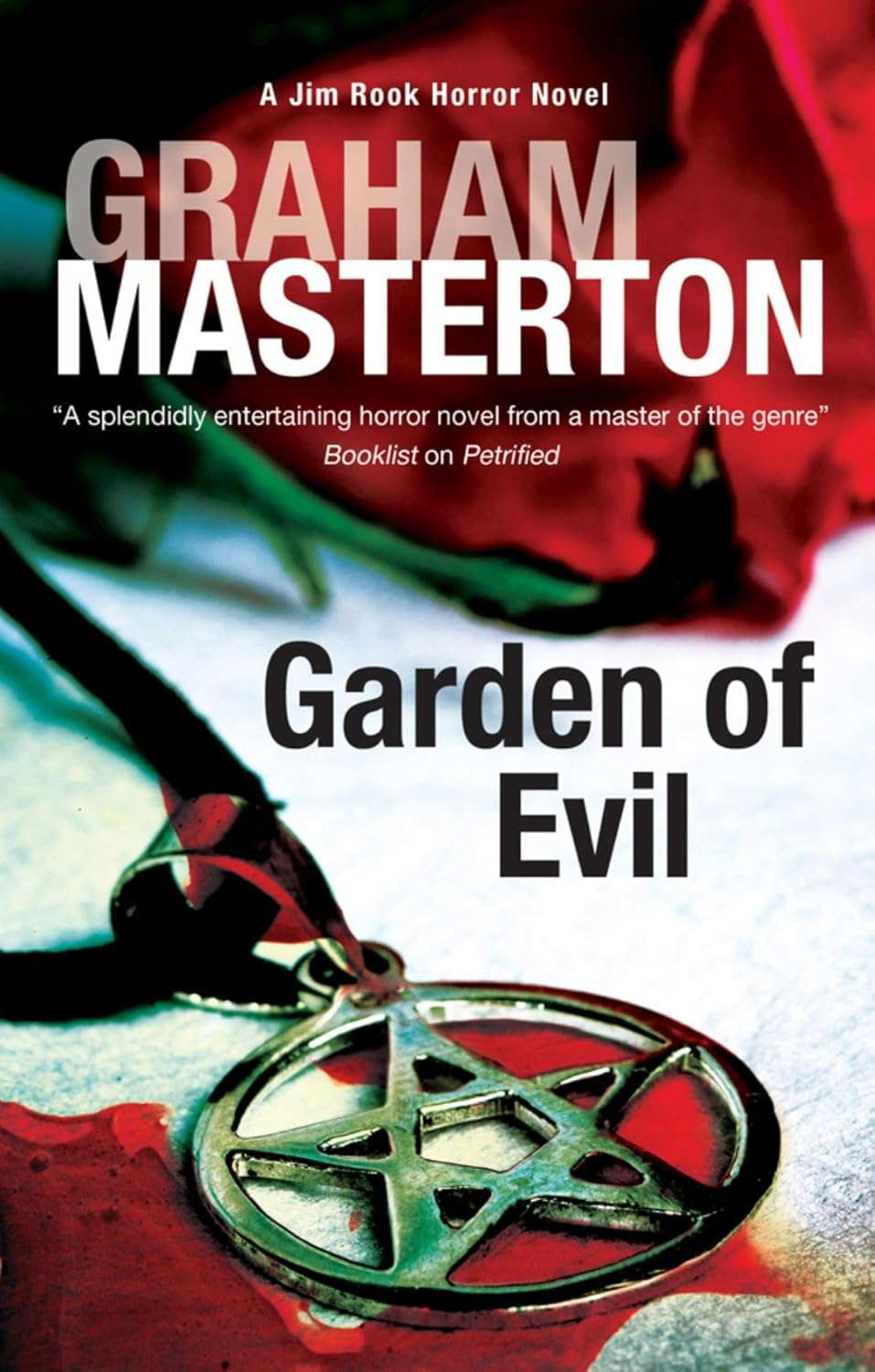 GARDEN OF EVIL (A Jim Rook Horror Novel, 8) poster