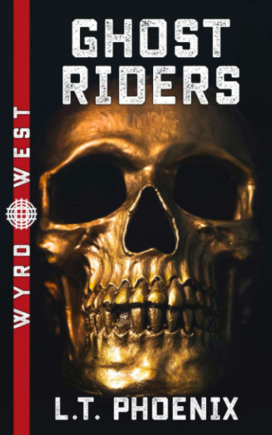 Ghost Riders (Wyrd West) poster