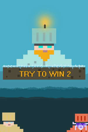 TRY TO WIN 2 poster