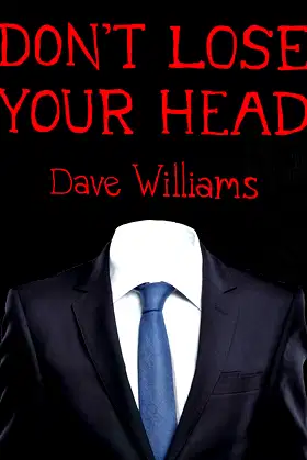 Don't Lose Your Head poster
