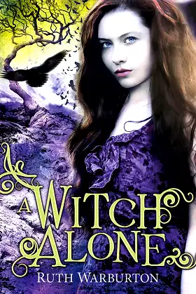 The Winter Trilogy: A Witch Alone: Book 3 poster