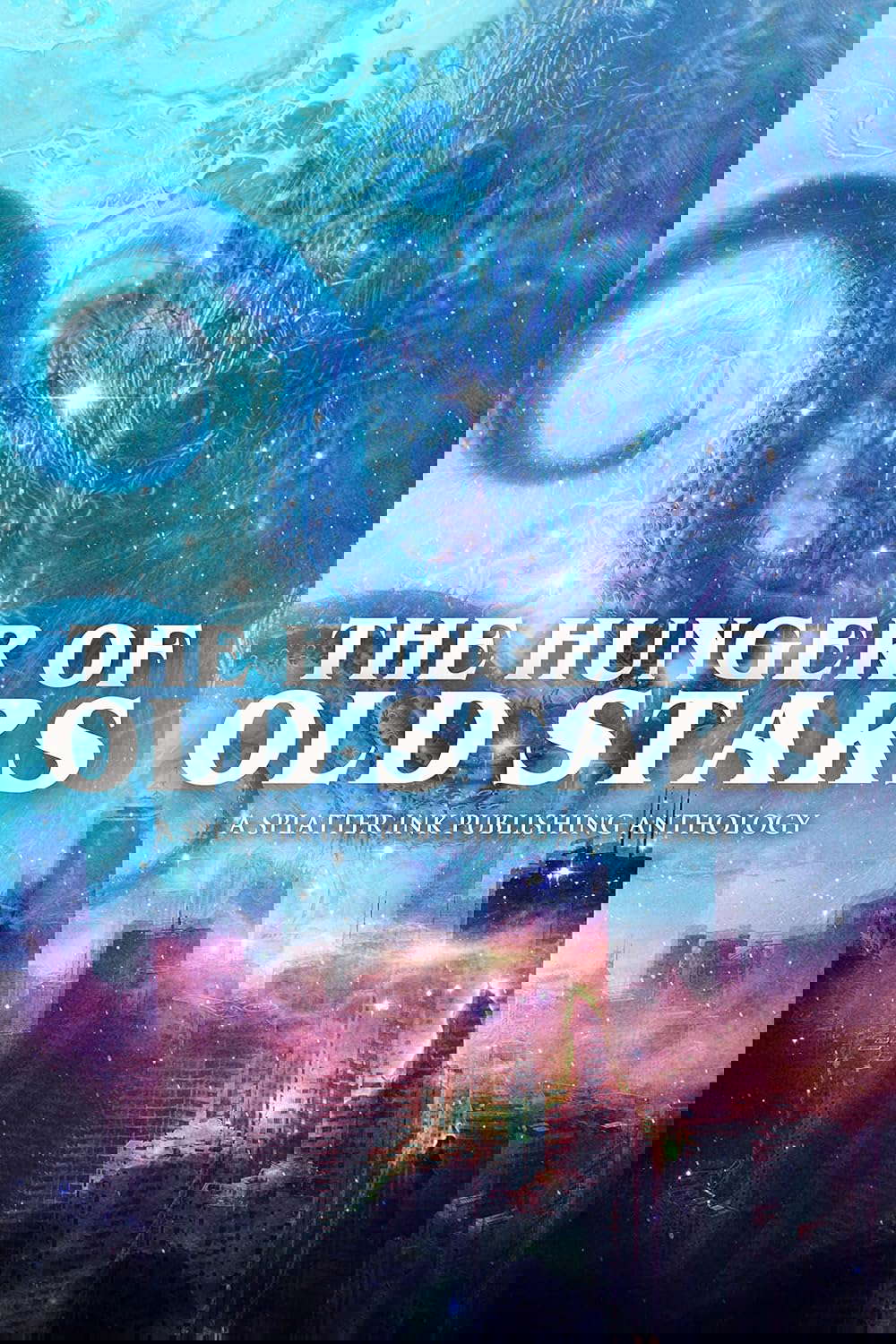 The Hunger of Old Stars: A Cosmic Horror Anthology poster
