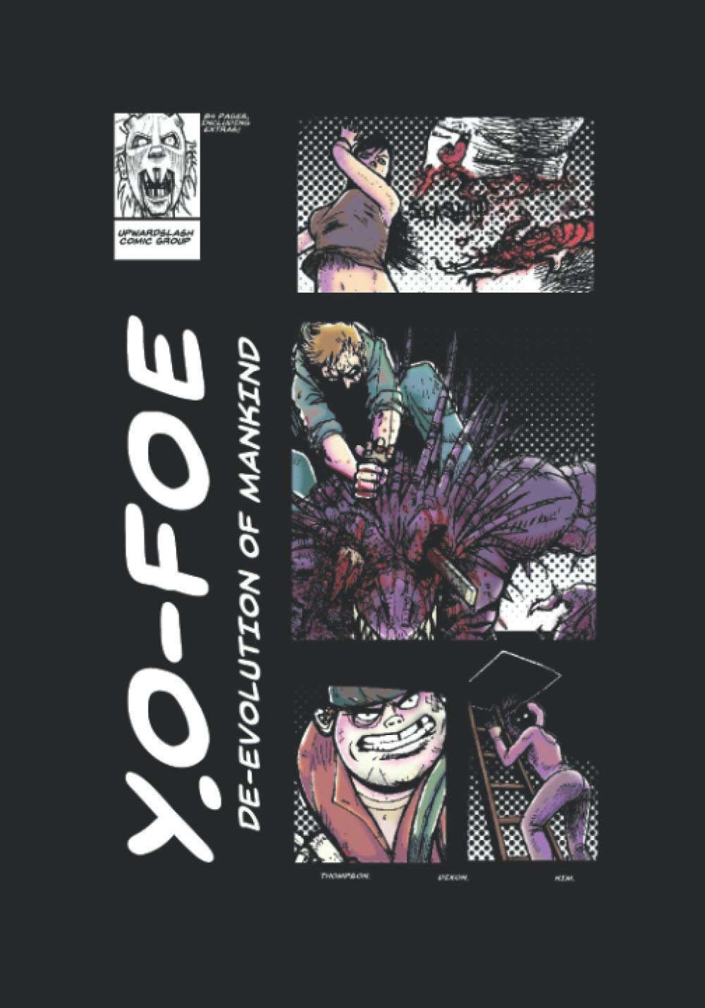Y.O FOE: DE-EVOLUTION OF MANKIND poster