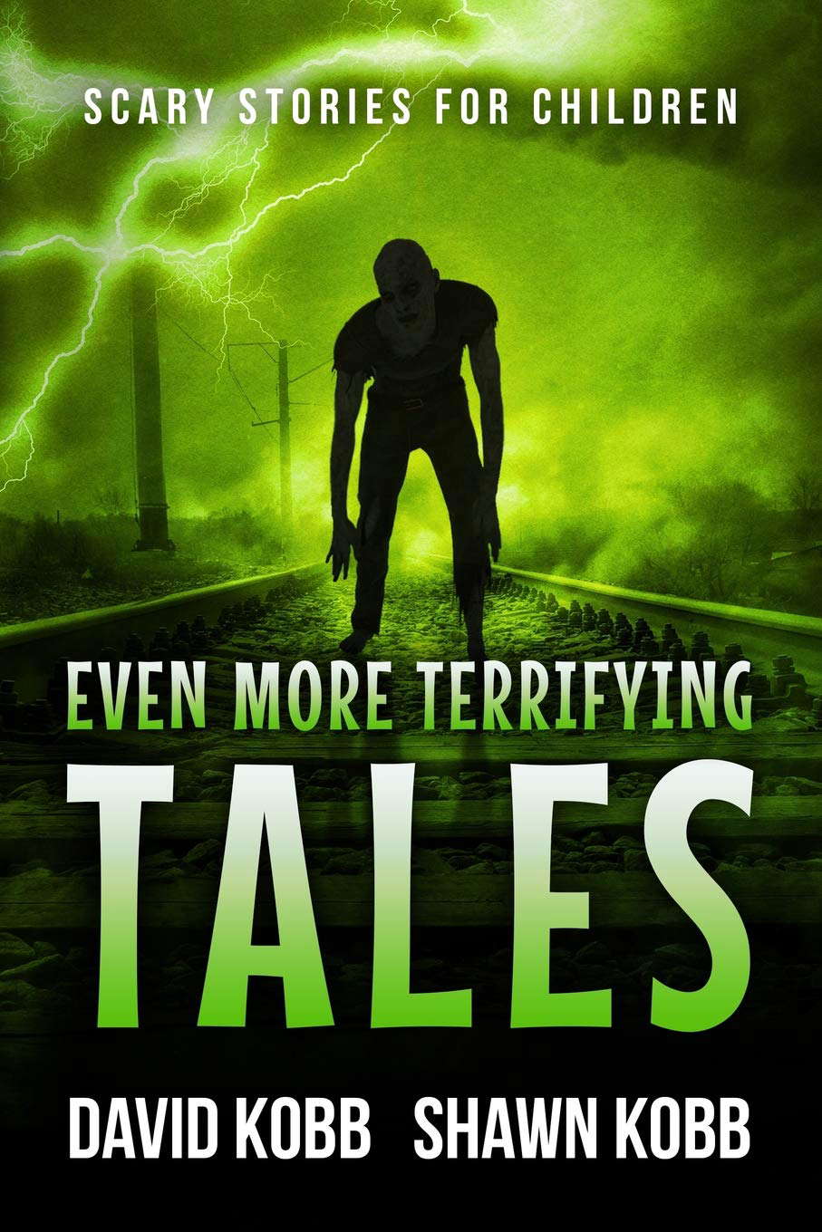 Even More Terrifying Tales: Scary Stories for Children poster