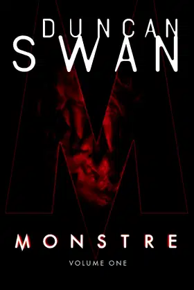 MONSTRE: Volume One poster