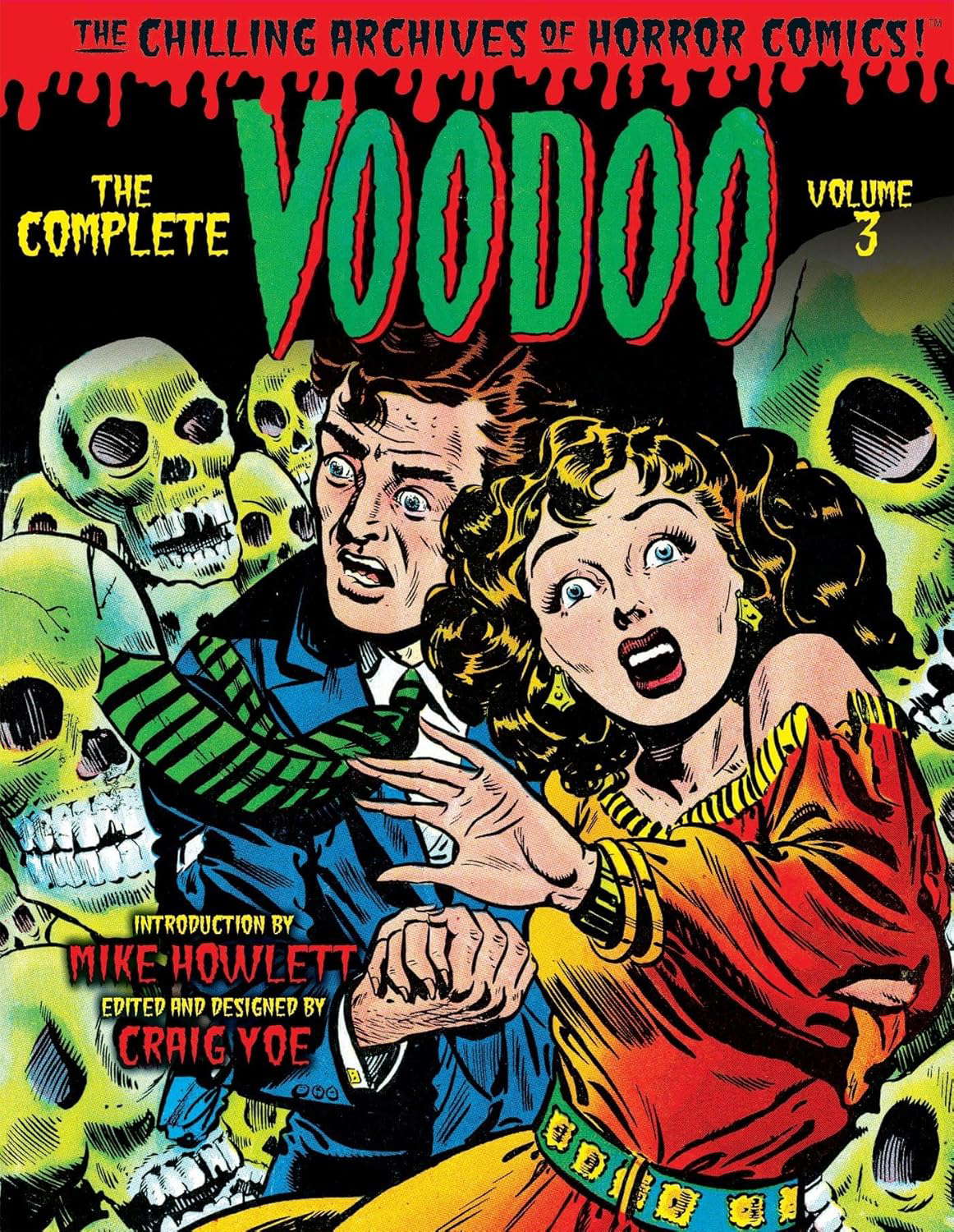 The Complete Voodoo Volume 3 (Chilling Archives of Horror Comics) poster