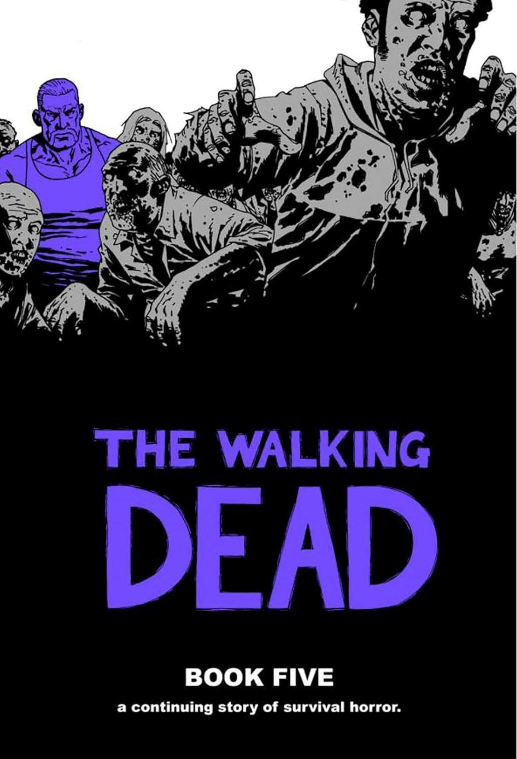 Walking Dead Book 5 (The Walking Dead) poster