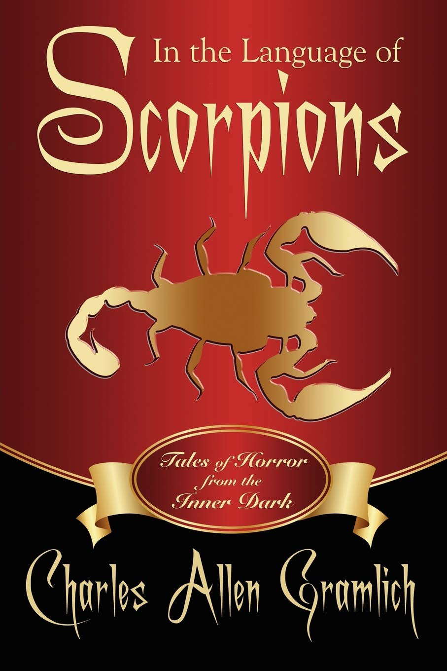 In the Language of Scorpions: Tales of Horror from the Inner Dark poster