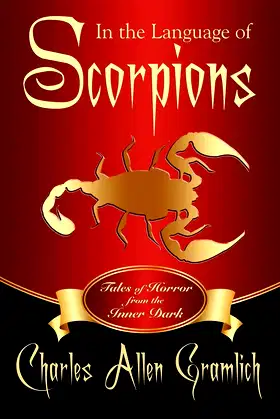 In the Language of Scorpions: Tales of Horror from the Inner Dark poster