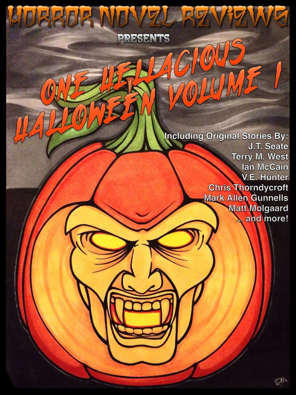 Horror Novel Reviews Presents: One Hellacious Halloween Volume 1 poster