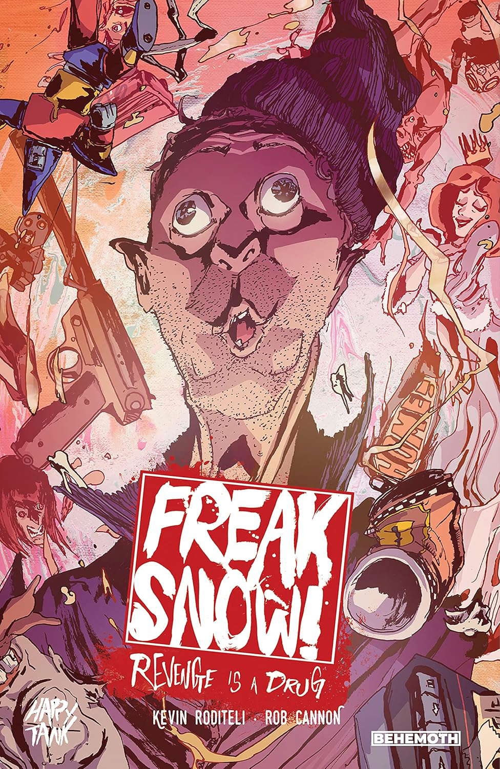 Freak Snow Vol. 1: Revenge is a Drug poster