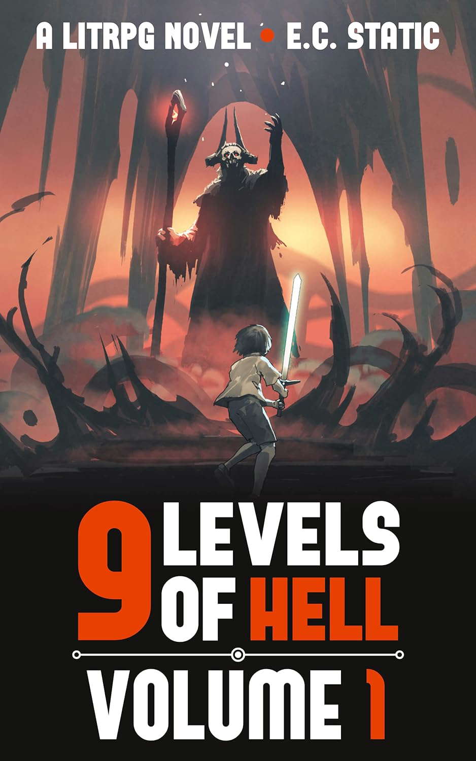 9 Levels of Hell: Volume 1 (A LitRPG Series) poster