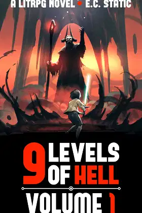 9 Levels of Hell: Volume 1 (A LitRPG Series) poster