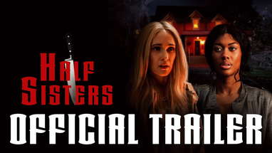 Half Sisters | Official Trailer HD poster