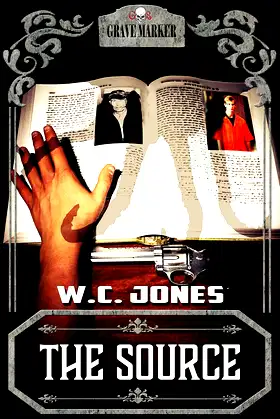 The Source (Grave Marker Book 13) poster