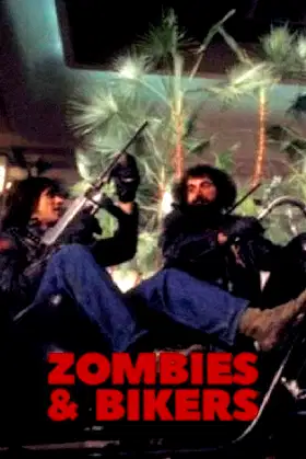 Zombies and Bikers poster