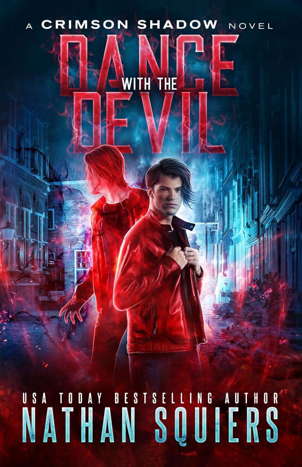 Dance with the Devil: A Crimson Shadow Novel poster