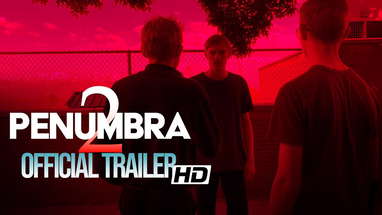 PENUMBRA 2 Official Trailer - HD 2023 poster