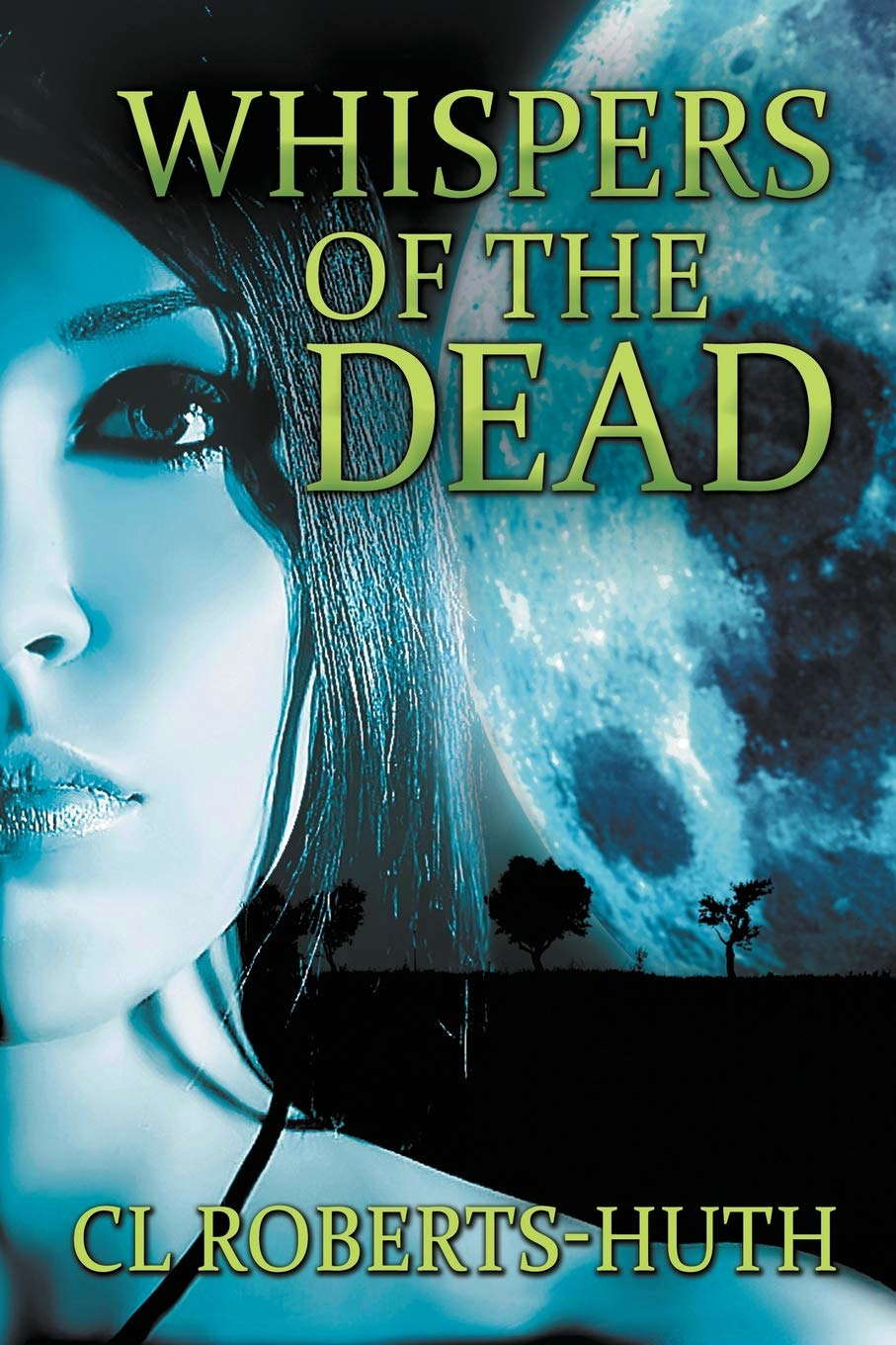 Whispers of the Dead: A Gripping Supernatural Thriller (1) poster
